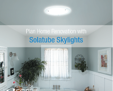Plan Home Renovation with Solatube Skylights